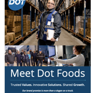 Digital Flyer | Meet Dot Foods - Distributor Version